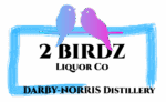 2Birdz Liquor Co./Darby-Norris Distillery